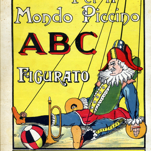 Per il mondo piccino. Abc figurato, 1933