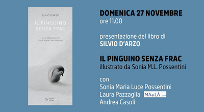 Presentazione del libro di Silvio D’Arzo “Il Pinguino senza Frac”