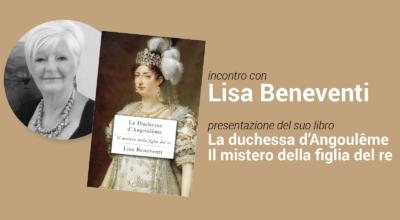 La duchessa d’Angoulême di Lisa Beneventi a San Pellegrino