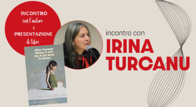 Incontro con Irina Turcanu
