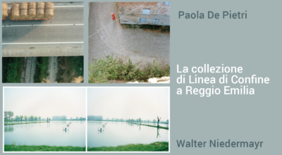 Apertura . La collezione di Linea di Confine a Reggio Emilia
