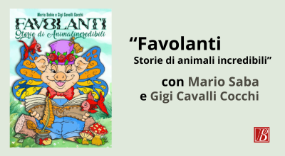 Favolanti. Storie di animali incredibili